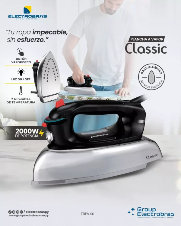 Plancha Seca y a Vapor, Plancha 2000W, Plancha clásica pesada, plancha con base cerámica, plancha con vapor vertical, plancha salva botones, plancha auto limpiable, plancha para ropa delicada, plancha eficiente, plancha Electrobras Classic.